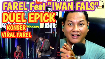 🔴Mengidolakan "Iwan Fals" Farel Prayoga Akhirnya 1 Panggung Bareng "Iwan Fales"  Konser Viral Farel