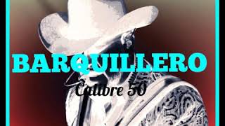 Calibre 50 | Barquillero