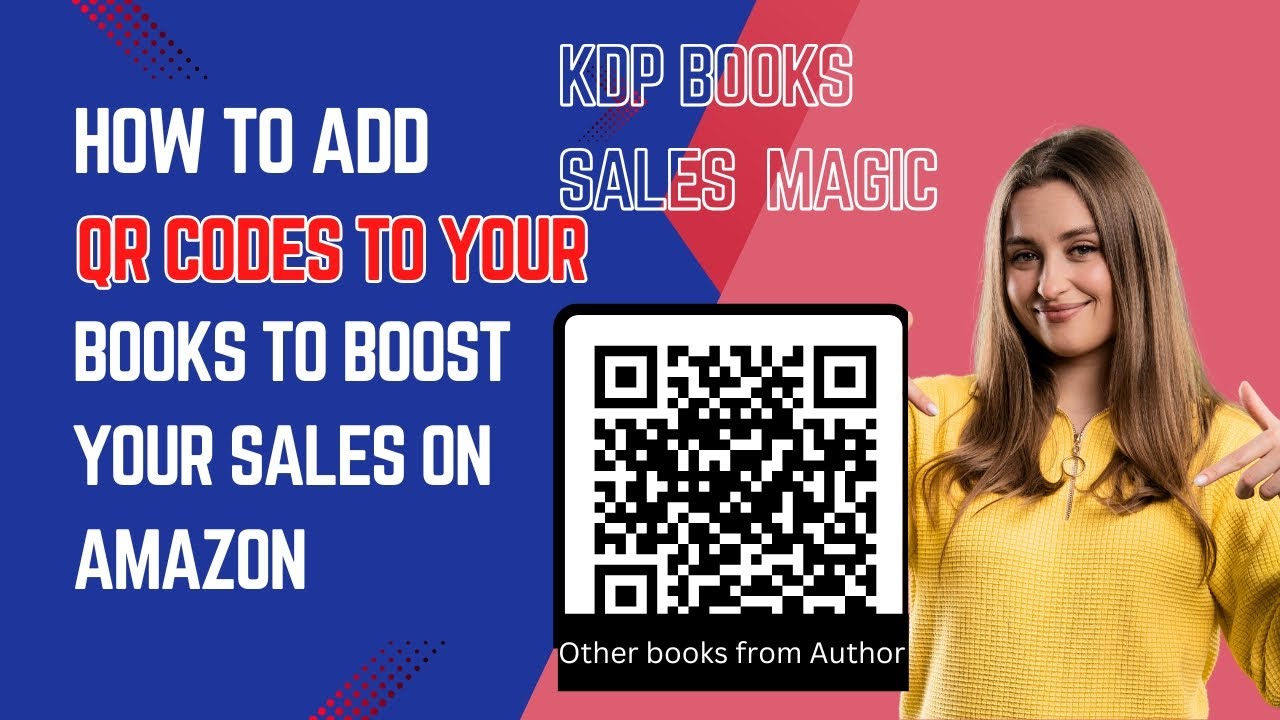 How to Add QR Codes to Your Amazon KDP Book For Free To Boost Book ...