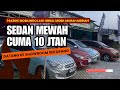 Mobil baru datang sedan mewah cuma 10 jtan cash tonton sampai selesai