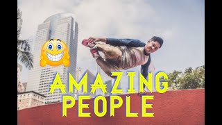 Amazing people in the world 2