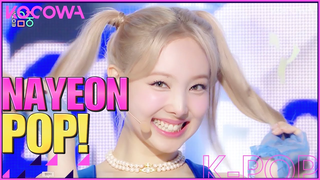 Girl Group Network — Nayeon 🎀 Pop era for anon