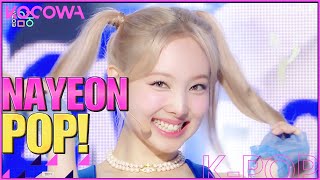 NAYEON - POP! l Show! Music Core Ep 770 [ENG SUB]