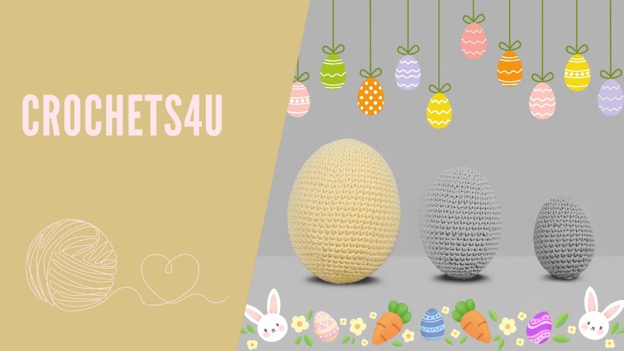 Haakproject Pasen: Piepschuim Ei (10 cm) Omhaken 🧶 | Crochets4U #C4U