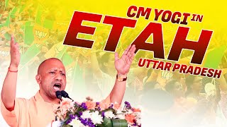 LIVE: UP CM Yogi Adityanath Addresses Public Meeting in Etah, Uttar Pradesh  | Lok Sabha Polls 2024