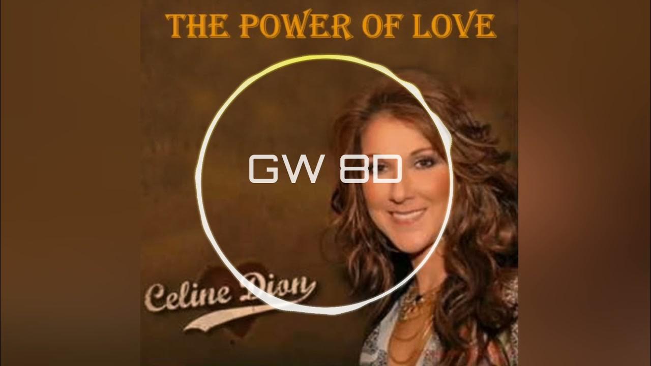 Power of love celine
