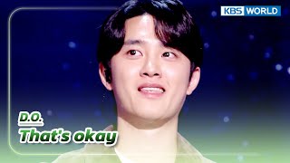 That's okay - D.O. The Seasons KBS WORLD TV 231006