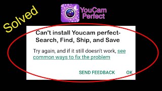 Fix Can't Install Youcam Perfect App In Playstore problem | Solve Can't Install App on Play store screenshot 5