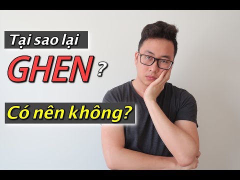 Video: Đàn ông Có Nên Ghen Không