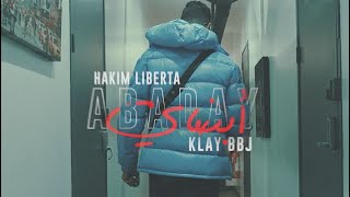 Hakim Liberta FT @KLAY BBJ  - ABBADAY  Resimi