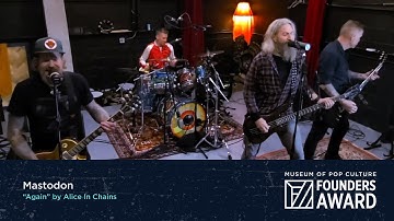 Mastodon - "Again" by Alice In Chains | MoPOP Founders Award 2020