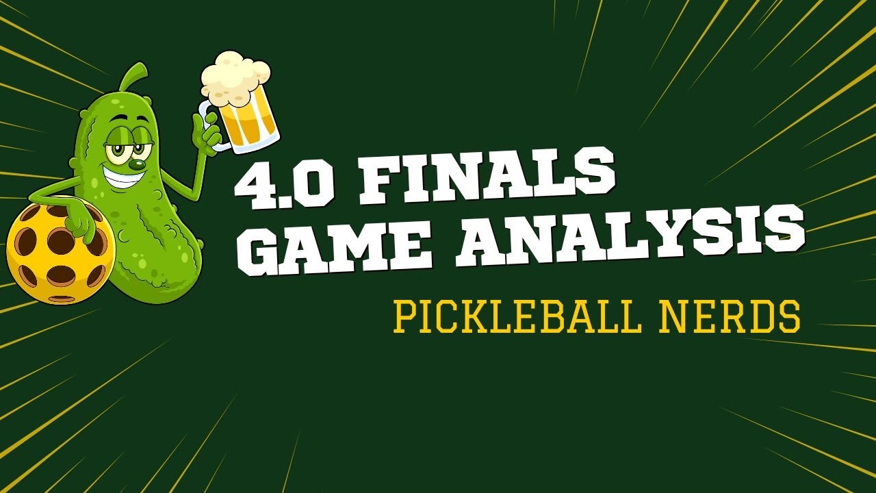 Pickleball 4.0 Men's Doubles Gold-Medal Game Point-by-Point Analysis: Match Review & Strategy Tips