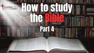 06.17.26 | How to Study the Bible | Rom 15; Luke 24 | Part 4
