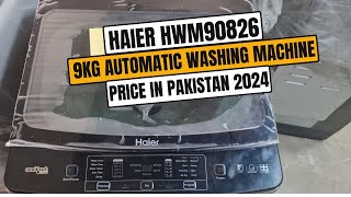 Haier Automatic Washing Machine 9 Kg Hwm90826 Review U0026 Price In Pakistan 2024  Demo Overview