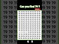 Can you find 79? #shorts #FindTheNumber #FocusTest #CanYouFind #SpotTheNumber #YouFailYouLose