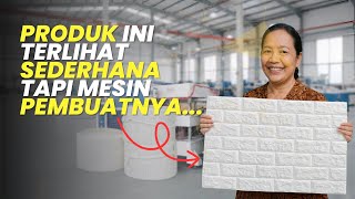 Produk Ini Terlihat Sederhana, Tapi Mesin Pembuatnya...