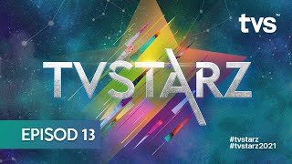 Konsert TVSTARZ Episod 13 | Finale