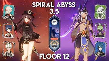 Mono Pyro Hu Tao x Hyperbloom Cyno - New 3.5 Spiral Abyss Floor 12
