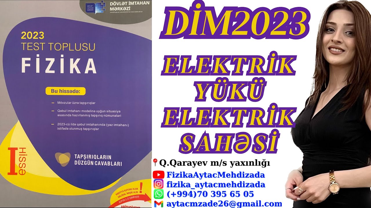 Elektrostatik sahədə görülən iş. Ekvipotensial səthlər. Potensiallar fərqi. DİM 2023 FİZİKA TT