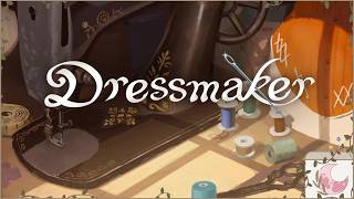 Dressmaker 👗🧵  | No commentary ☕🌙