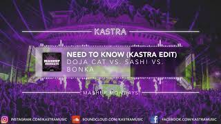 Doja Cat - Need to Know (Kastra Edit) | MASHUP MONDAY