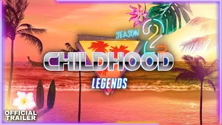 Childhoodlegends Season 2 - Official Trailer Intro 2025 Felix Und Leonard