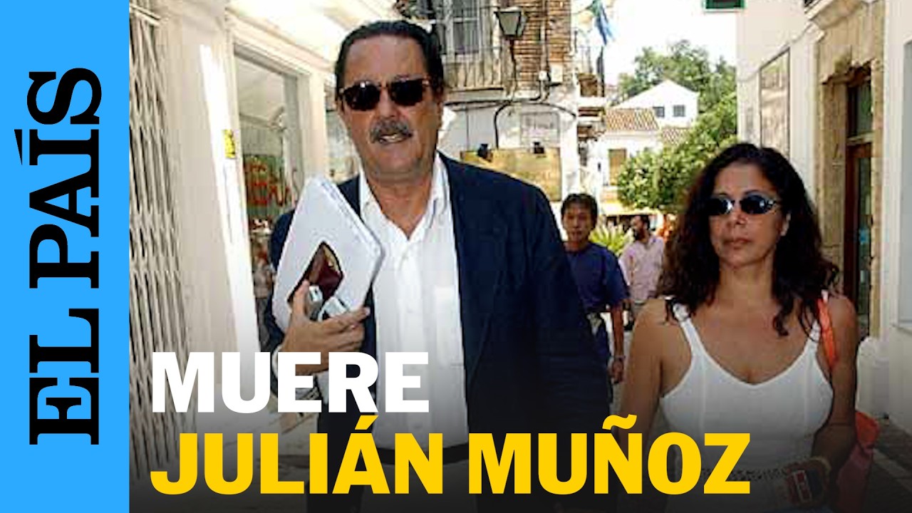 MUERE JULIÁN MUÑOZ:  un alcalde del papel cuché asolado por la corrupción | EL PAÍS