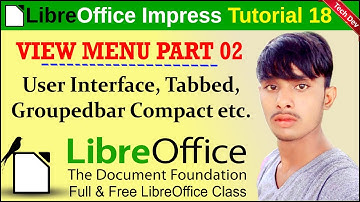 LibreOffice Impress Tutorial 18 | View menu part 2 | User Interface | in hindi | by dev bind | th