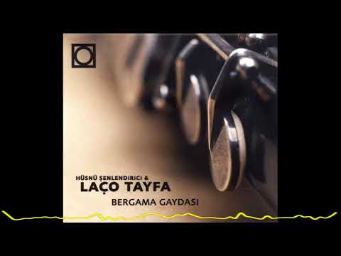 Hüsnü Şenlendirici & Laço Tayfa - Gökte Yıldız Ay Musun / Tabancamın Sapı (Bergama Gaydası - 2000)