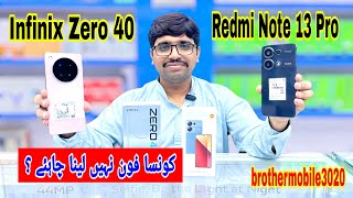 Infinix Zero 40 vs Redmi Note 13 Pro: ULTIMATE Comparison! | brothermobile3020