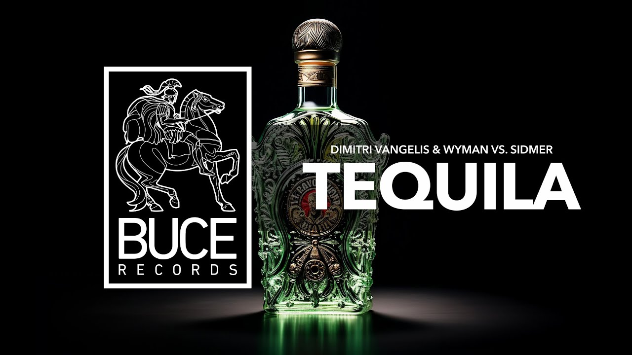 YouTube पर Dimitri Vangelis & Wyman vs Sidmer - Tequila देखें YouTube पर Dimitri Vangelis & Wyman vs Sidmer - Tequila देखें
