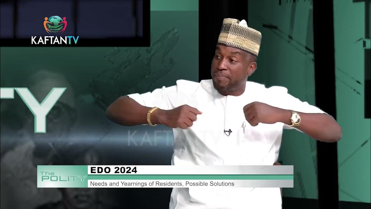 EDO 2024: Needs and Yearnings of Residents, Possible Solutions | THE POLITY