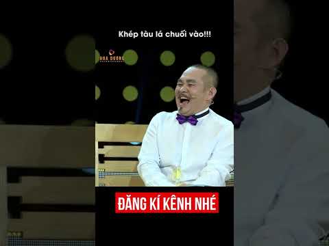 Video Khép Tàu Lá Chuối Vào Cười Bể Bụng | Hài Xuân Hinh,... - youtube