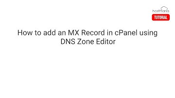 How to Add an MX Record in cPanel using DNS Zone Editor - HostMaria Tutorial