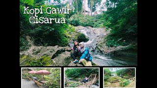 Kopi Gawir Cisarua, Di Jembatan Curug Cimahi
