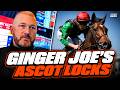 Ginger Joe's BEST BETS for Royal Ascot Day 3 | 10/1 & 6/1 | Ascot Gold Cup | Ribblesdale Stakes