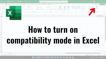 Hoe de compatibiliteitsmodus in Excel inschakelen