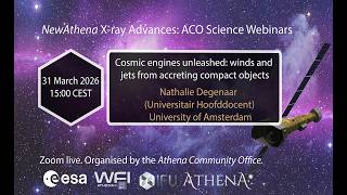 NewAthena Science Webinar: ACO Science Webinars: Nathalie Degenaar (31/03/2026)
