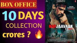 Marjaavaan box office collection,10 day collection, total budget,screen count, critics, review
