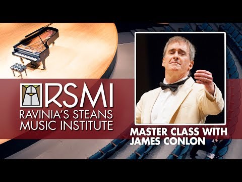 James Conlon, Master Class: Ravinia's Steans Music Institute, 2018