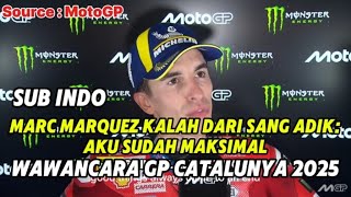 [SUB INDO] WAWANCARA MARC MARQUEZ GP CATALUNYA | MotoGP 2025 #catalangp #motogp #marcmarquez