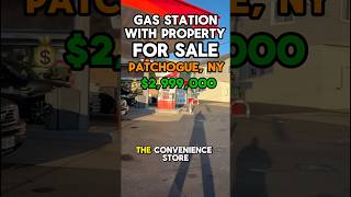 Gas Station with Property in Patchogue, NY For Sale💥 Asking: $2,999,000 #realestate #gas #ytshorts