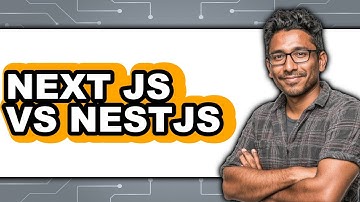 Next Js vs Nestjs - 2025 Comparison