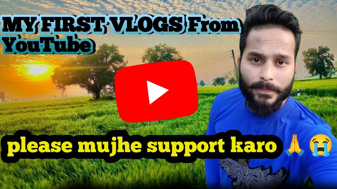 My first vlogs Please Subscribe my YouTube channel 😭🙏😭😭🙏 - YouTube