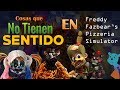 Cosas Que No Tienen Sentido En FFPS | FNAF 6