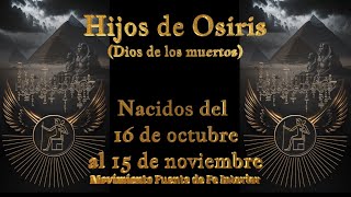 SIGNO ZODIACAL EGIPCIO &quot;HIJOS DE OSIRIS&quot; 𓂀 (nacido del 16 de octubre al 15 de noviembre)