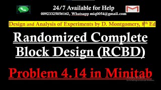 Randomized complete block design in Minitab | RCBD solved in Minitab | ANOVA assumption Problem 4.14