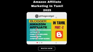 Amazon Affiliate Marketing In Tamil 2025 | Free Blogger Part 2 | Working Method #affiliatemarketing