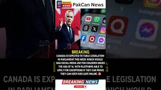 Canada Considers Social Media Ban for Children Under 16 | PakCan News