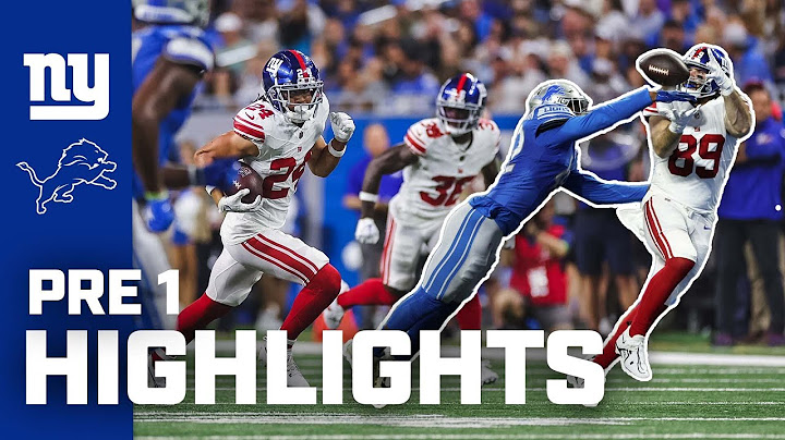 New York Giants vs. Detroit Lions Highlights | 2023 Preseason Week 1